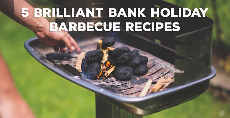 5 brilliant Bank Holiday barbecue recipes