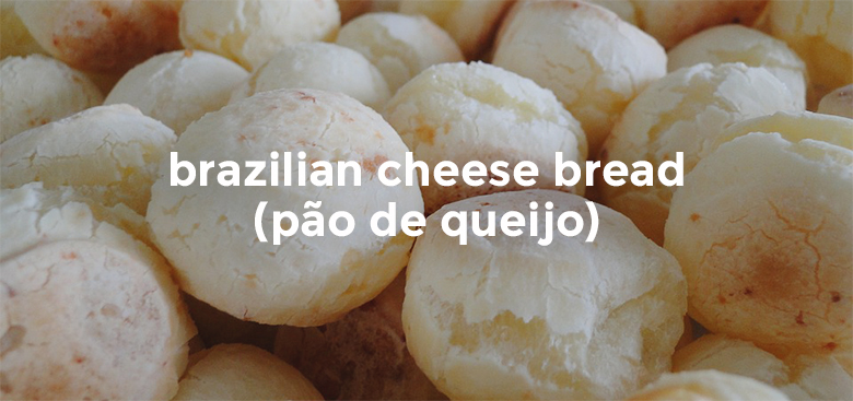 brazilian cheese bread pão de queijo